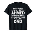 Ahmed Gift Name Funny Fathers Day T-Shirt - Unique Graphic Men Women - T-Shirt, Sweatshirt, Hoodie