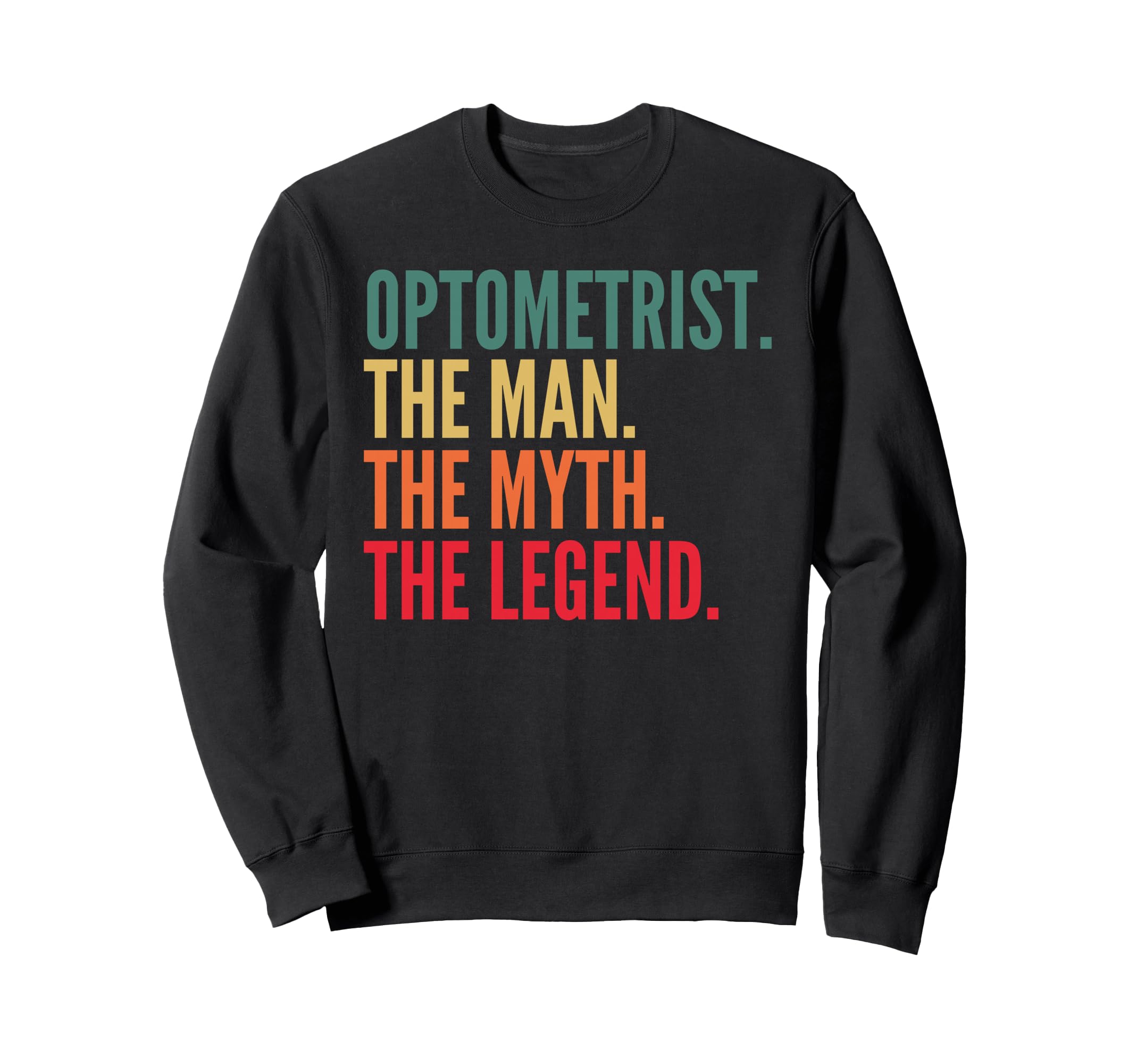 Best Optometrist Art Dad Optometry Sweatshirt - Custom Art Print Men Women - T-Shirt, Sweatshirt, Hoodie
