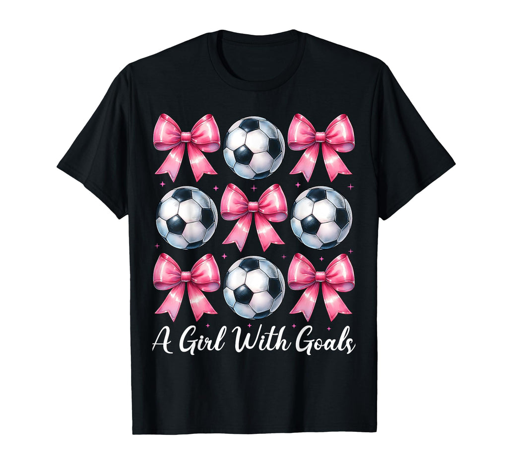 Goals Soccer Coquette Bow T-Shirt - Fun Novelty Design Unisex - T-Shirt, Sweatshirt, Hoodie