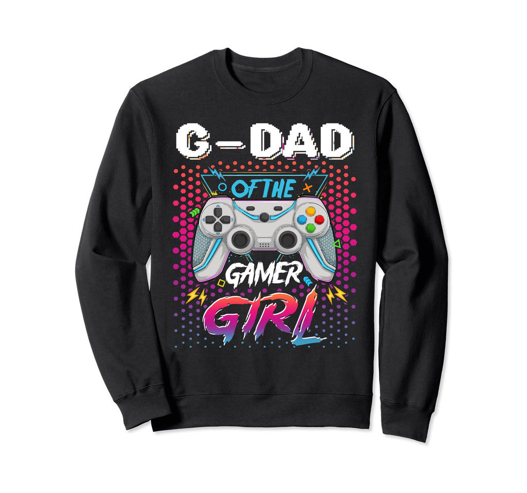 Gamer G Dad Gamer Birthday Sweatshirt - Fun Novelty Design Unisex - T-Shirt, Sweatshirt, Hoodie