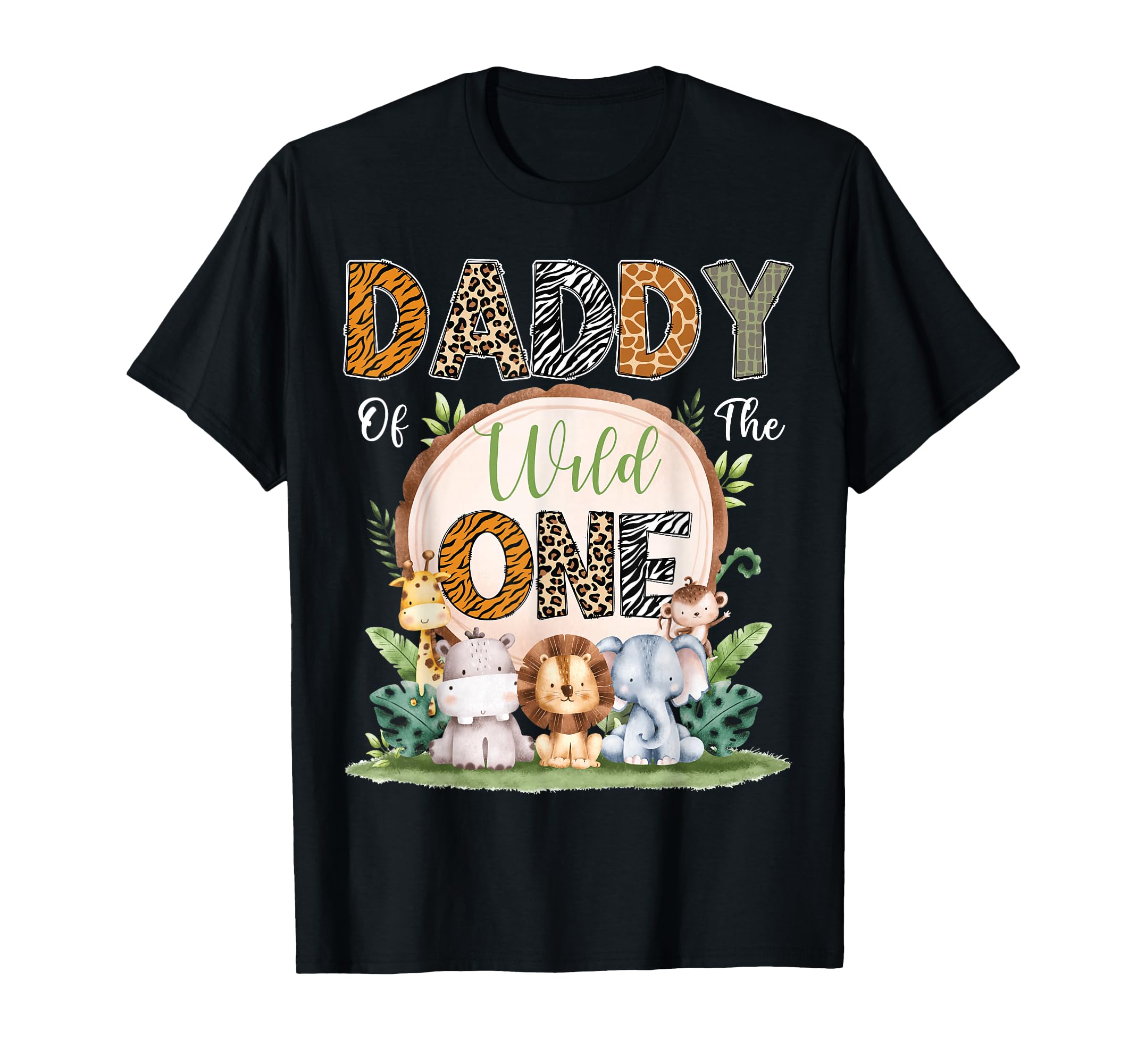 Daddy Wild One First Birthday Safari T-Shirt - Fun Novelty Design Unisex - T-Shirt, Sweatshirt, Hoodie