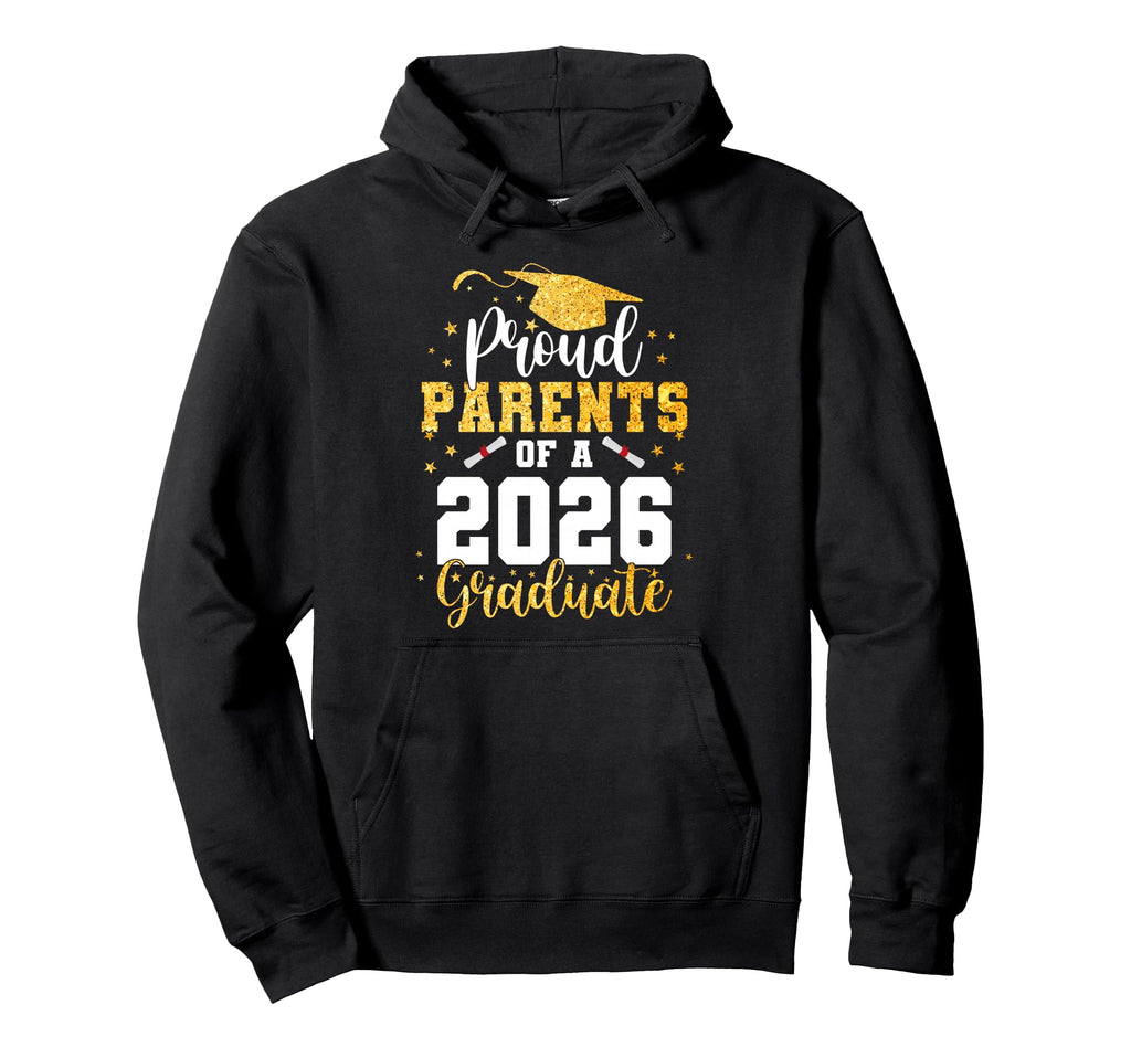 Proud Parents Class 2026 Graduate Hoodie - Fun Novelty Design Men Women - T-Shirt, Sweatshirt, Hoodie