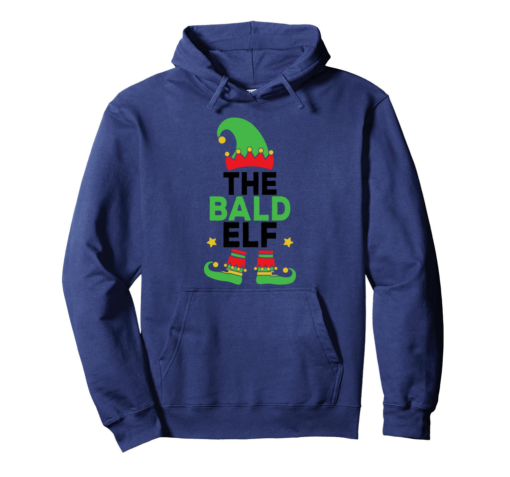 Im Bald Elf Funny Family Holiday Hoodie - Casual Everyday Wear Unisex - T-Shirt, Sweatshirt, Hoodie