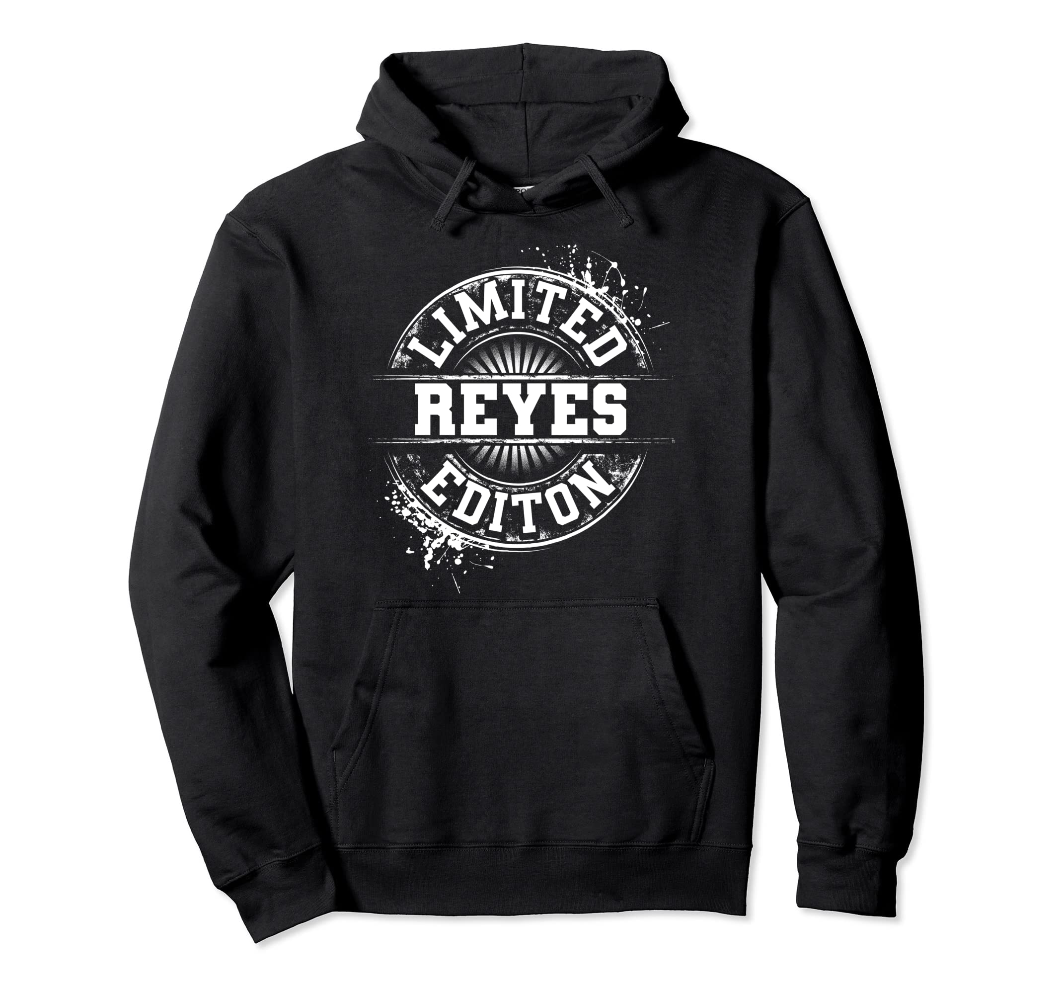 Reyes Funny Personalized Name Joke Gift Hoodie - Novelty Apparel Men Women - T-Shirt, Sweatshirt, Hoodie