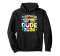 Preschool Dude Graduation School Class Hoodie - Novelty Apparel Unisex - T-Shirt, Sweatshirt, Hoodie