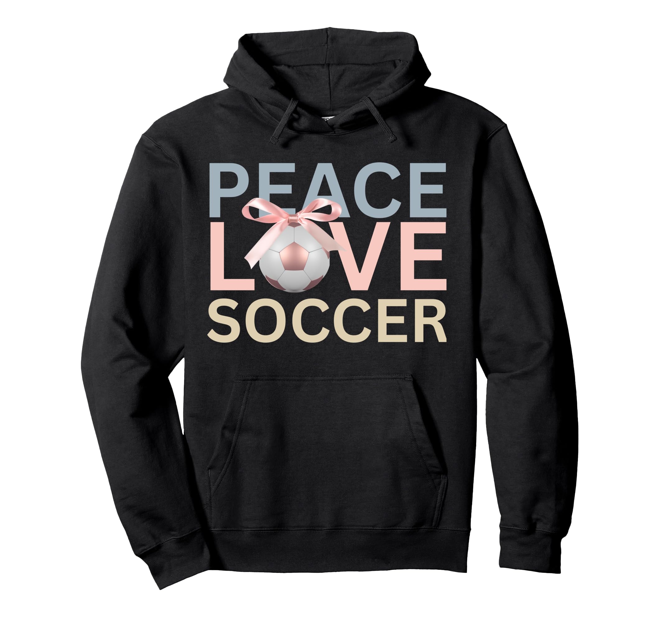 Peace Love Soccer Soccer Player Hoodie - Casual Everyday Wear for Adults - T-Shirt, Sweatshirt, Hoodie