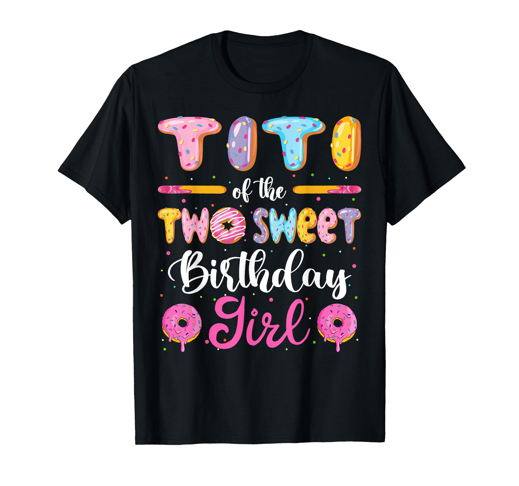 Titi Two Sweet Birthday Donut 2Nd Birthday T-Shirt - Unique Graphic Unisex - T-Shirt, Sweatshirt, Hoodie
