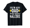 Im Dad Busy Raising Ballers Soccer T-Shirt - Trendy Graphic Unisex - T-Shirt, Sweatshirt, Hoodie