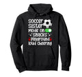 Soccer Sister Mode Sister Soccer Player Hoodie - Aesthetic Graphic Unisex - T-Shirt, Sweatshirt, Hoodie