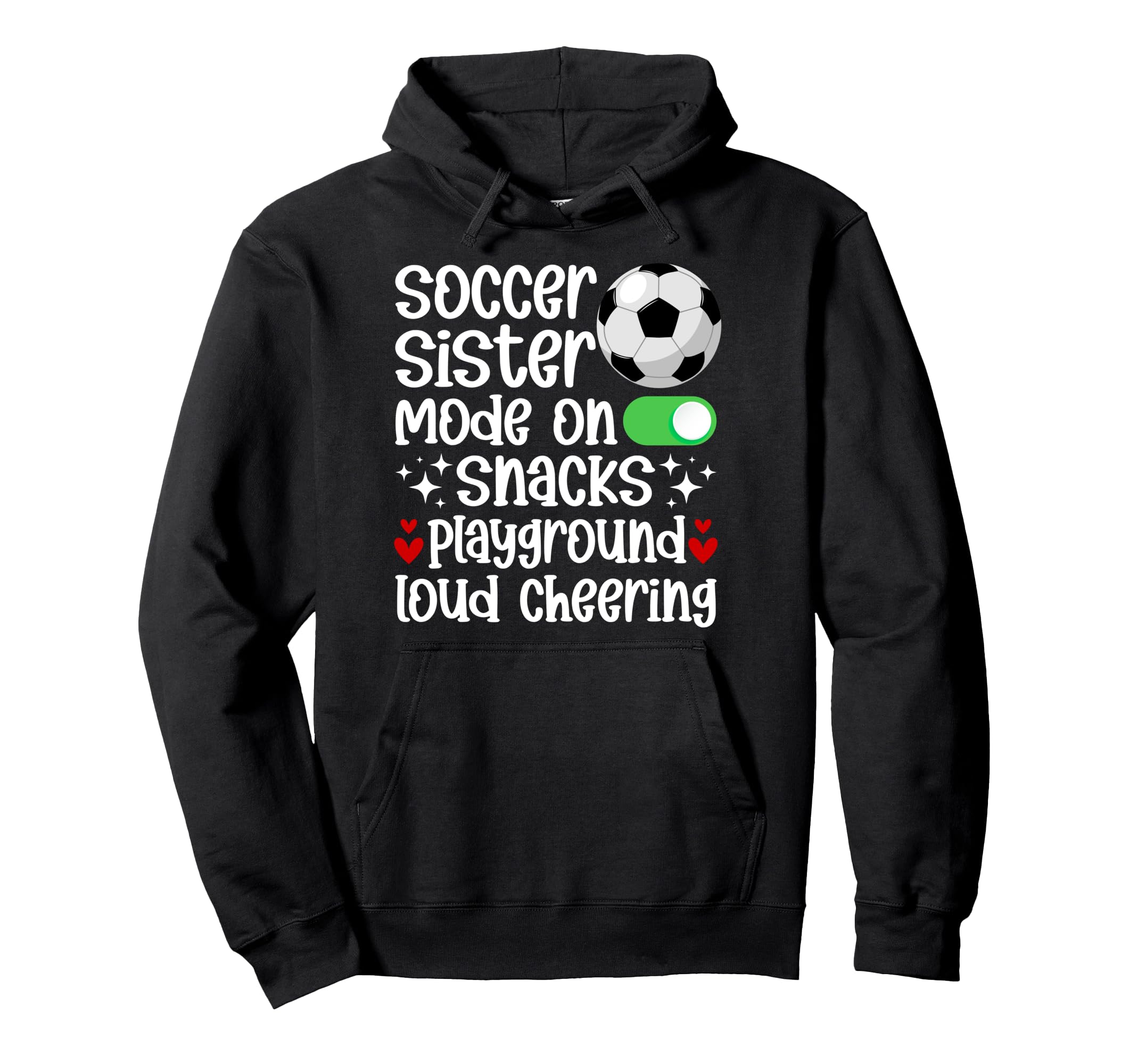 Soccer Sister Mode Sister Soccer Player Hoodie - Aesthetic Graphic Unisex - T-Shirt, Sweatshirt, Hoodie