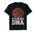 Its My Dna Basketball Player Dad T-Shirt - Novelty Apparel Men Women - T-Shirt, Sweatshirt, Hoodie