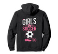Like Soccer Too Female Soccer Player Hoodie - Graphic Print Unisex - T-Shirt, Sweatshirt, Hoodie