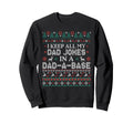 I Keep All My Dad Jokes Dad Base Sweatshirt - Casual Everyday Wear Unisex - T-Shirt, Sweatshirt, Hoodie