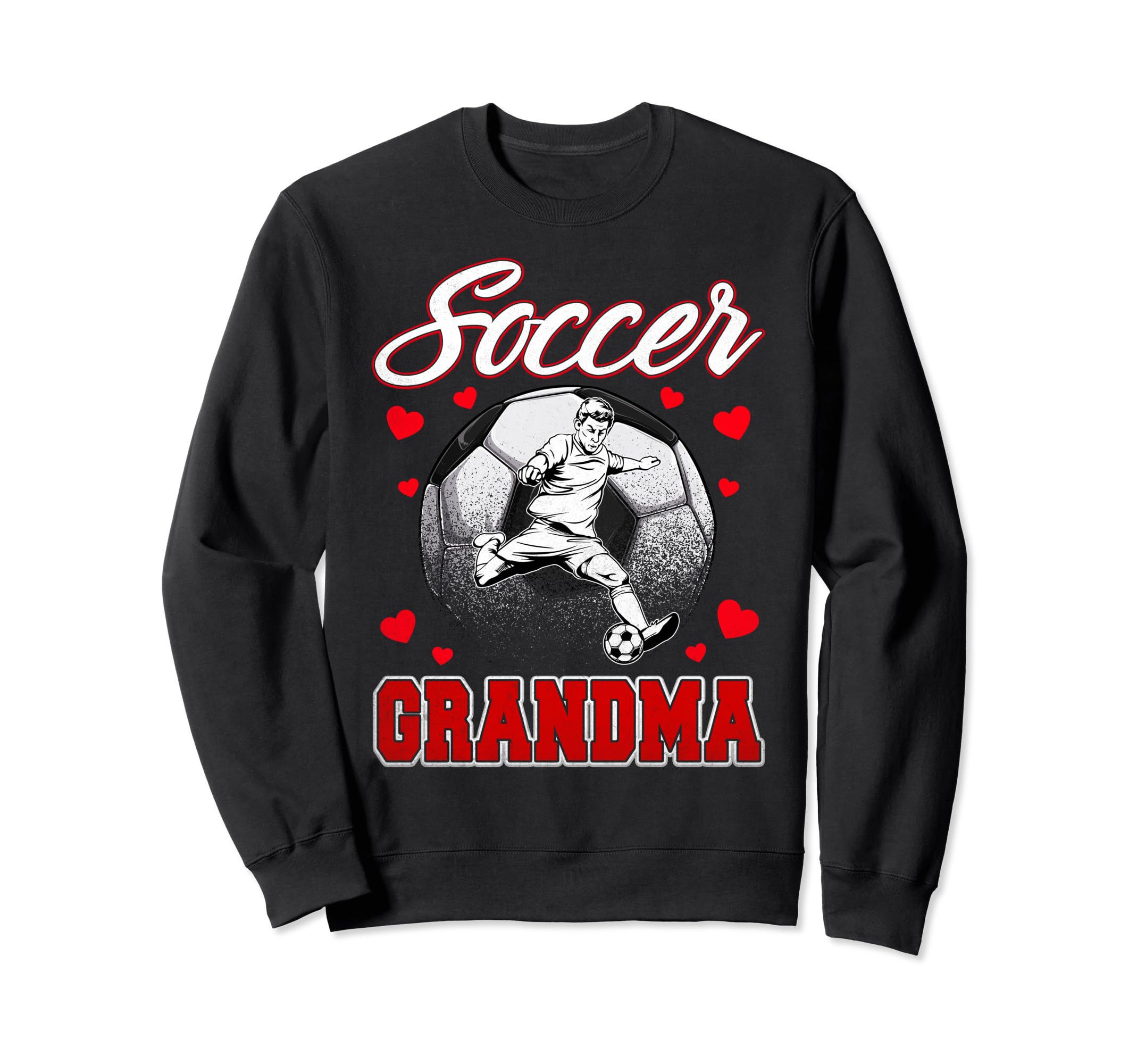 Soccer Grandma Family Matching Team Sweatshirt - Fun Novelty Design Unisex - T-Shirt, Sweatshirt, Hoodie