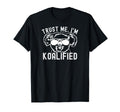 Trust Im Koalified Funny Koala Koala T-Shirt - Fun Novelty Design Unisex - T-Shirt, Sweatshirt, Hoodie
