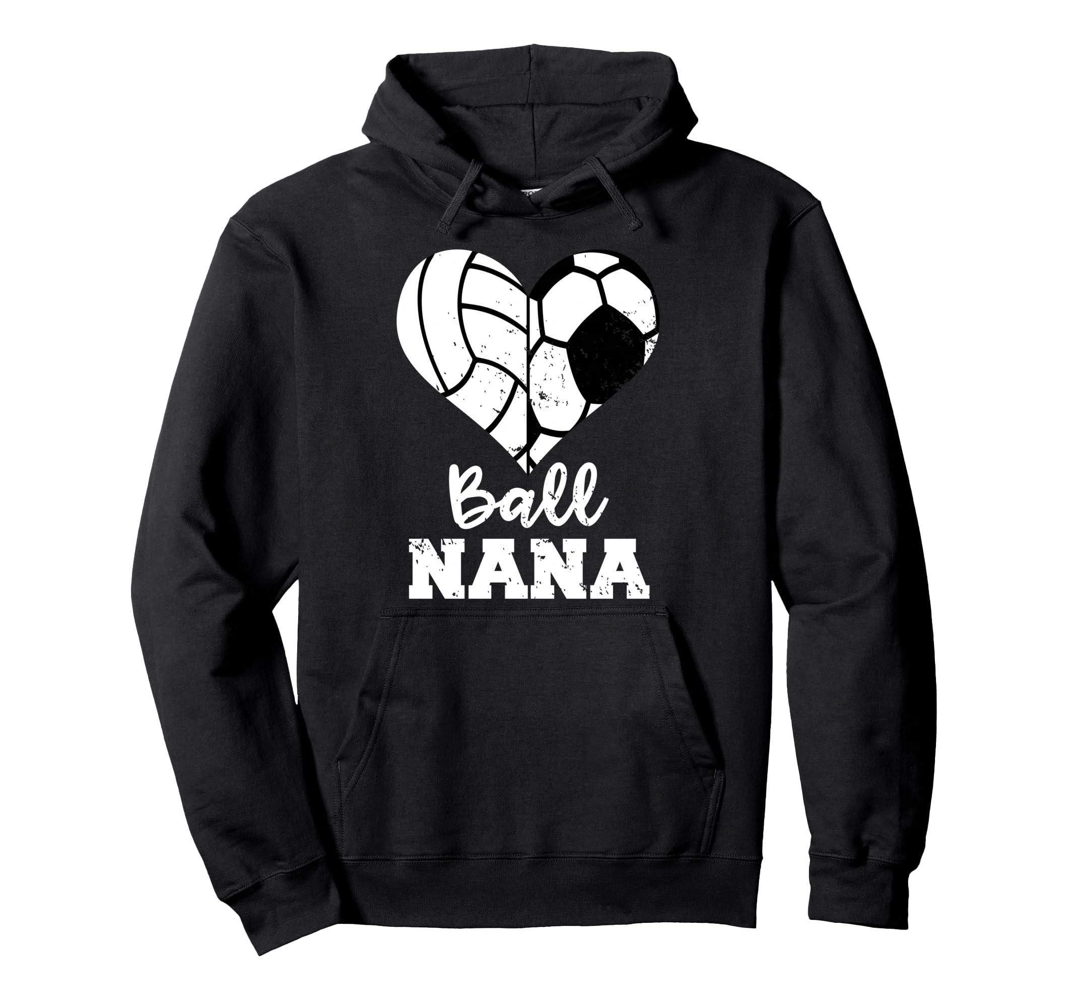 Ball Nana Funny Soccer Volleyball Nana Hoodie - Custom Art Print for Adults - T-Shirt, Sweatshirt, Hoodie