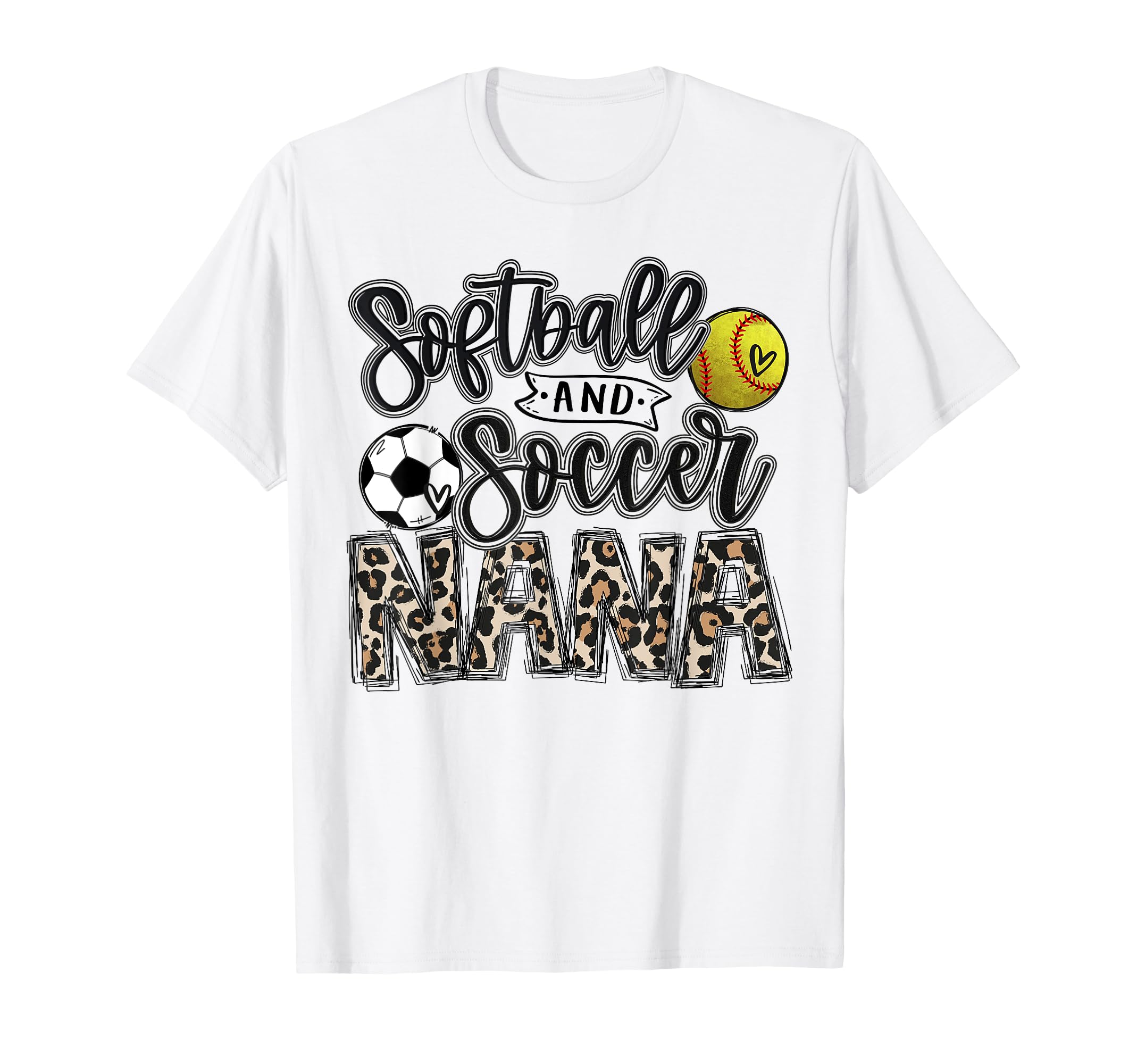 Softball And Soccer Nana Both Nephew T-Shirt - Streetwear Style Men Women - T-Shirt, Sweatshirt, Hoodie