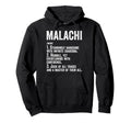 First Name Malachi Definition Personalized Hoodie - Unique Graphic Unisex - T-Shirt, Sweatshirt, Hoodie