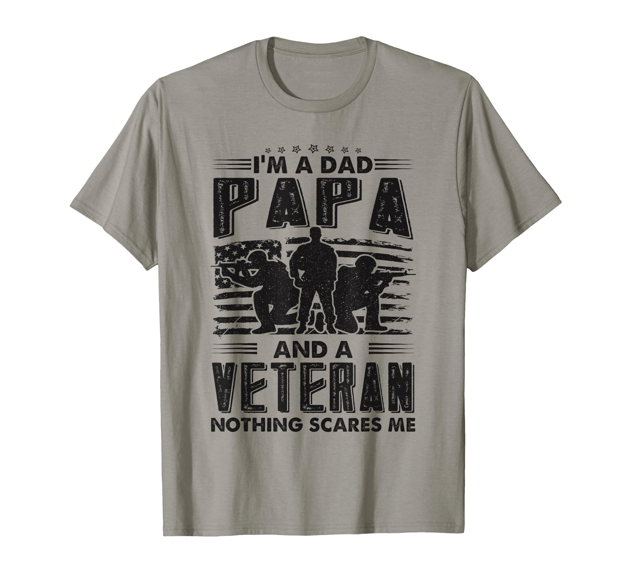 Im Veteran Dad Papa Grandpa Funny T-Shirt - Novelty Apparel for Adults - T-Shirt, Sweatshirt, Hoodie