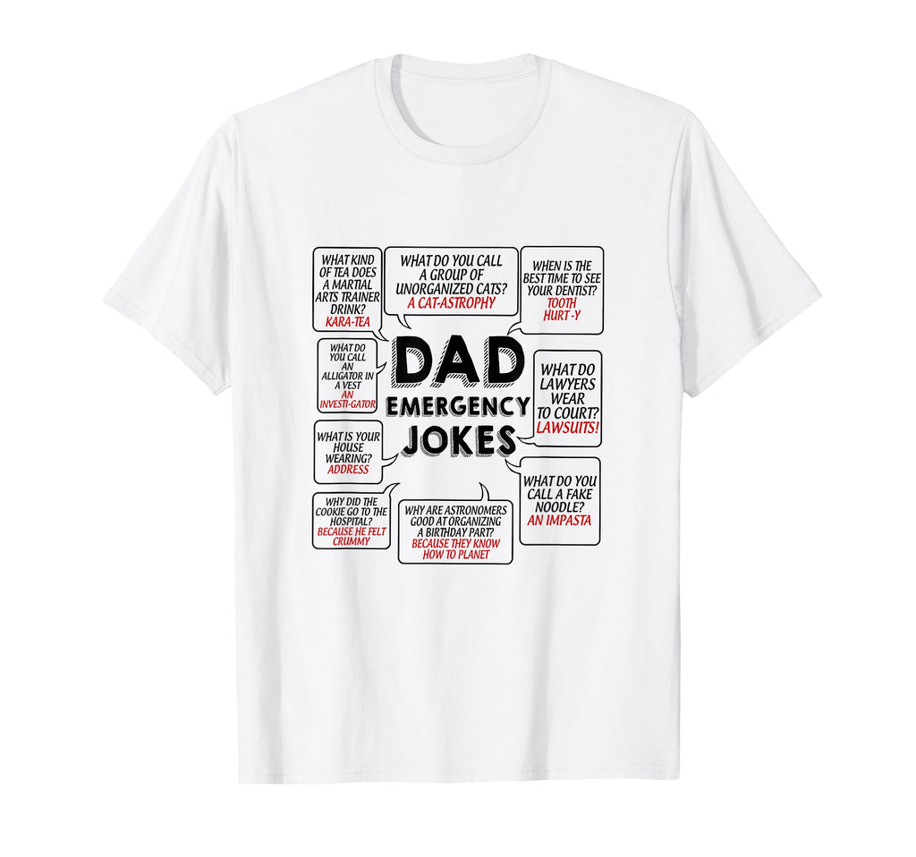 Emergency Dad Jokes Funny Dad Daddy T-Shirt - Custom Art Print Men Women - T-Shirt, Sweatshirt, Hoodie