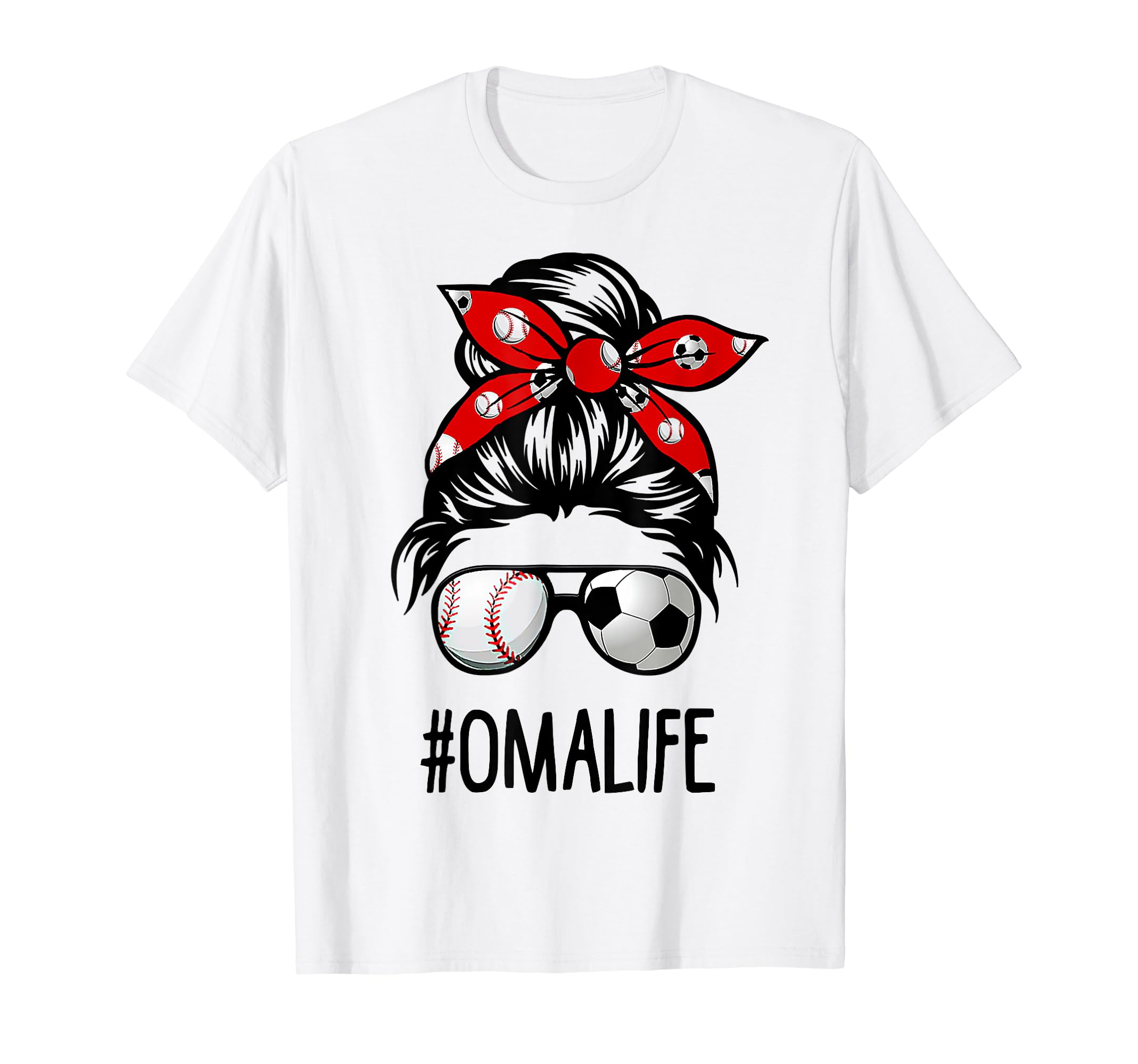 Classy Oma Life Soccer Messy Bun T-Shirt - Graphic Print for Adults - T-Shirt, Sweatshirt, Hoodie