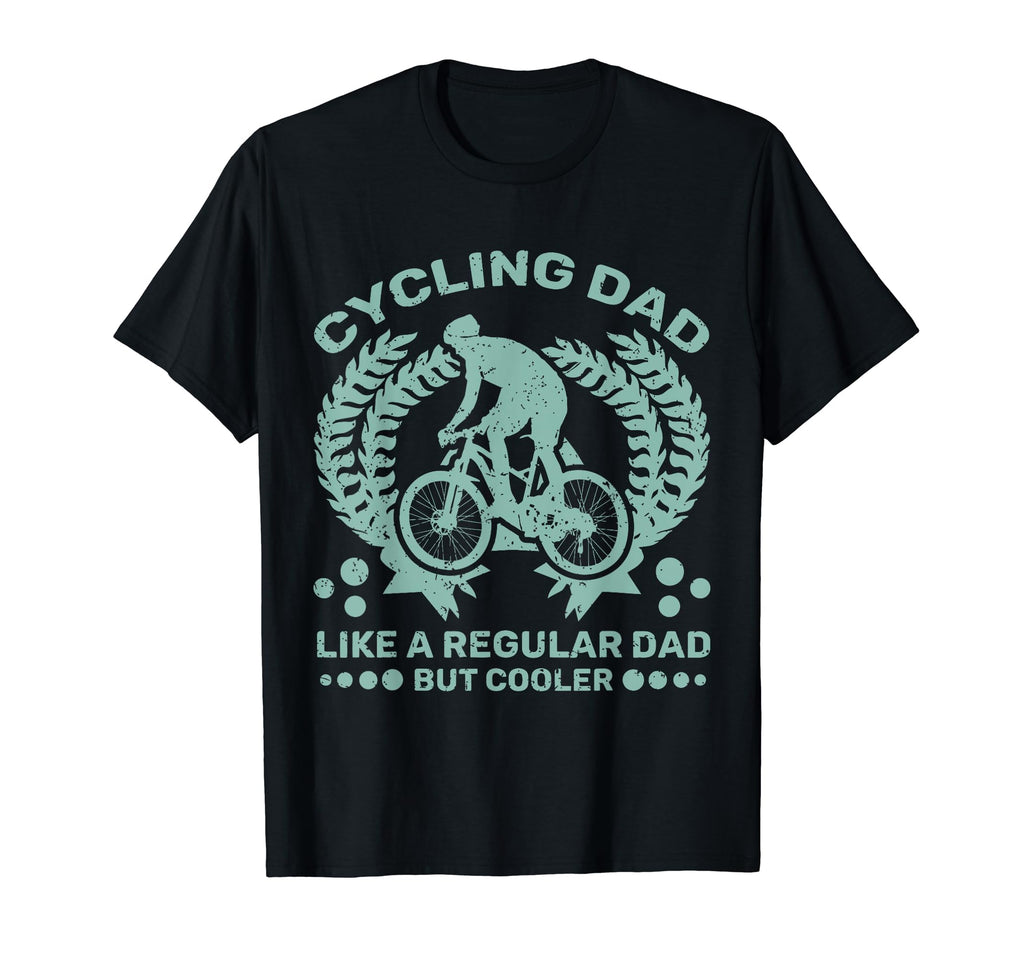 Cycling Dad Like Regular Dad But Cooler T-Shirt - Unique Graphic for Adults - T-Shirt, Sweatshirt, Hoodie