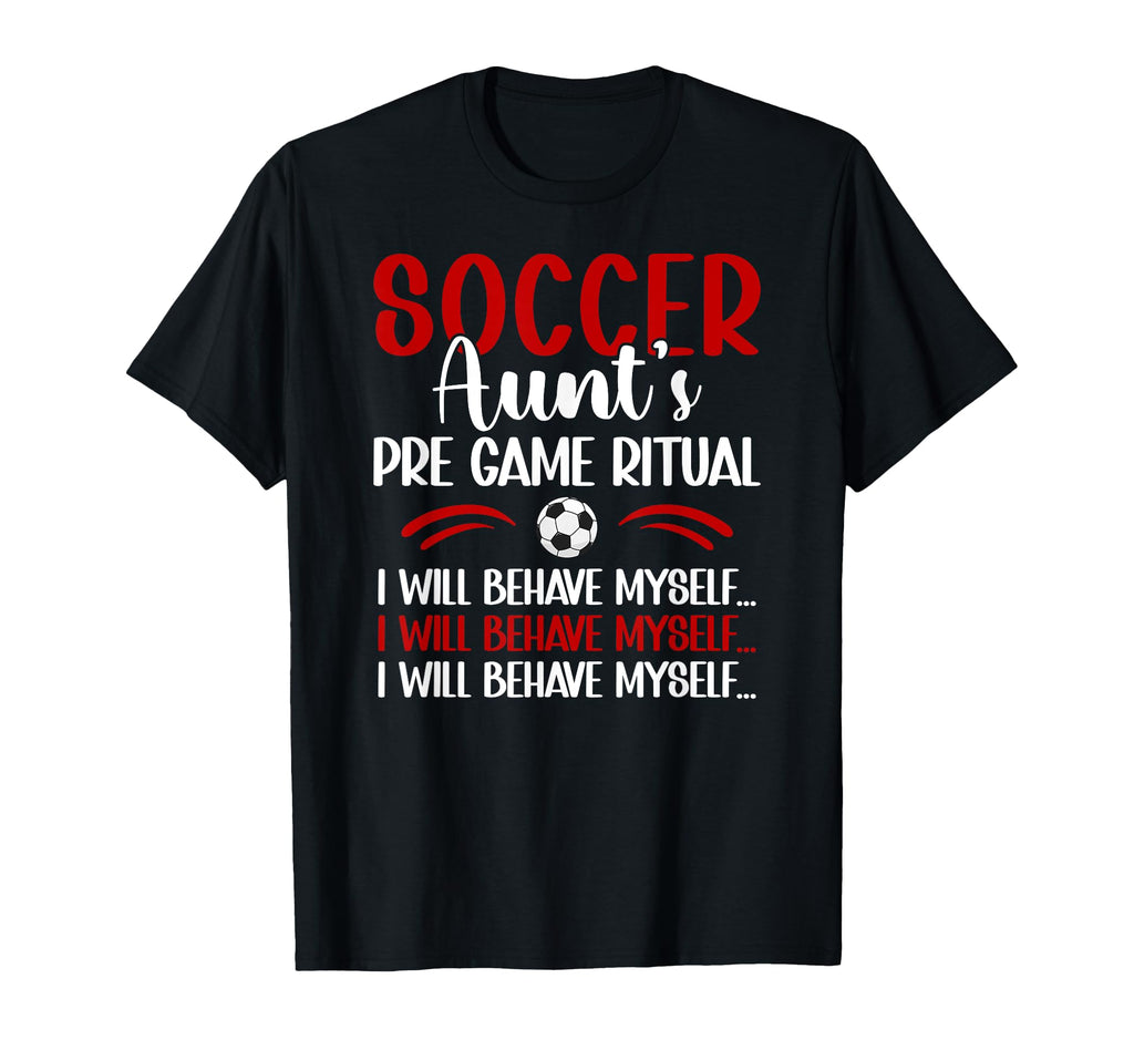 Soccer Aunt Funny Aunt Soccer Player T-Shirt - Novelty Apparel for Adults - T-Shirt, Sweatshirt, Hoodie