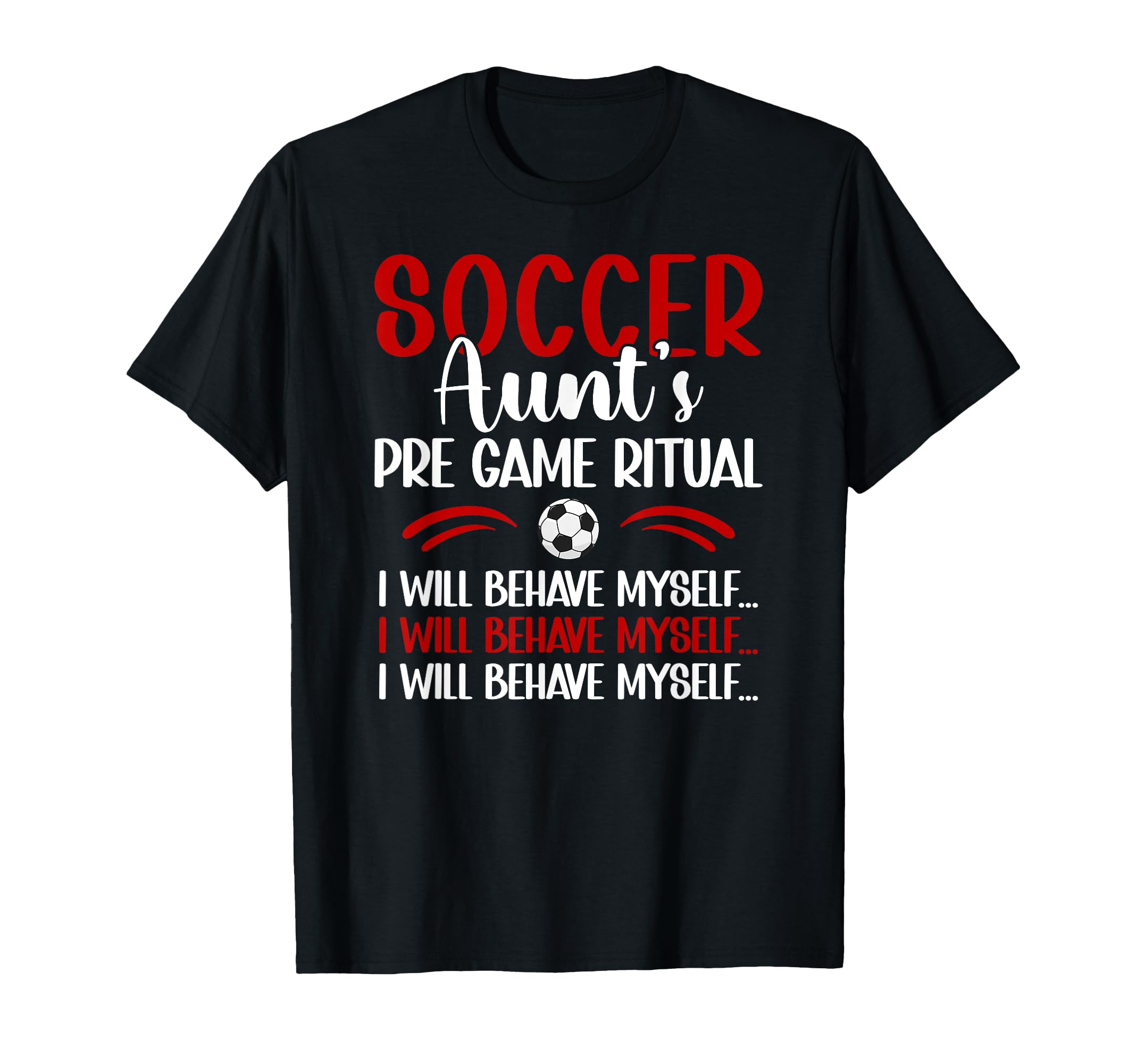 Soccer Aunt Funny Aunt Soccer Player T-Shirt - Novelty Apparel for Adults - T-Shirt, Sweatshirt, Hoodie