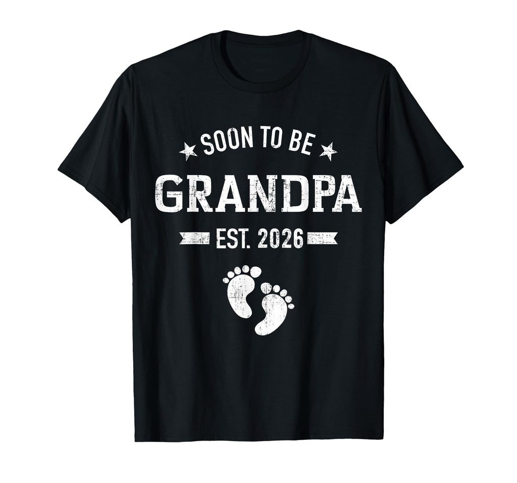 Soon To Be Grandpa 2026 T-Shirt - Trendy Graphic for Adults - T-Shirt, Sweatshirt, Hoodie