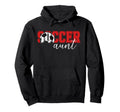 Soccer Aunt Soccer Player Aunt Proud Hoodie - Minimalist Print Men Women - T-Shirt, Sweatshirt, Hoodie
