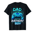 Dad Birthday Video Game Family Matching T-Shirt - Novelty Apparel Unisex - T-Shirt, Sweatshirt, Hoodie