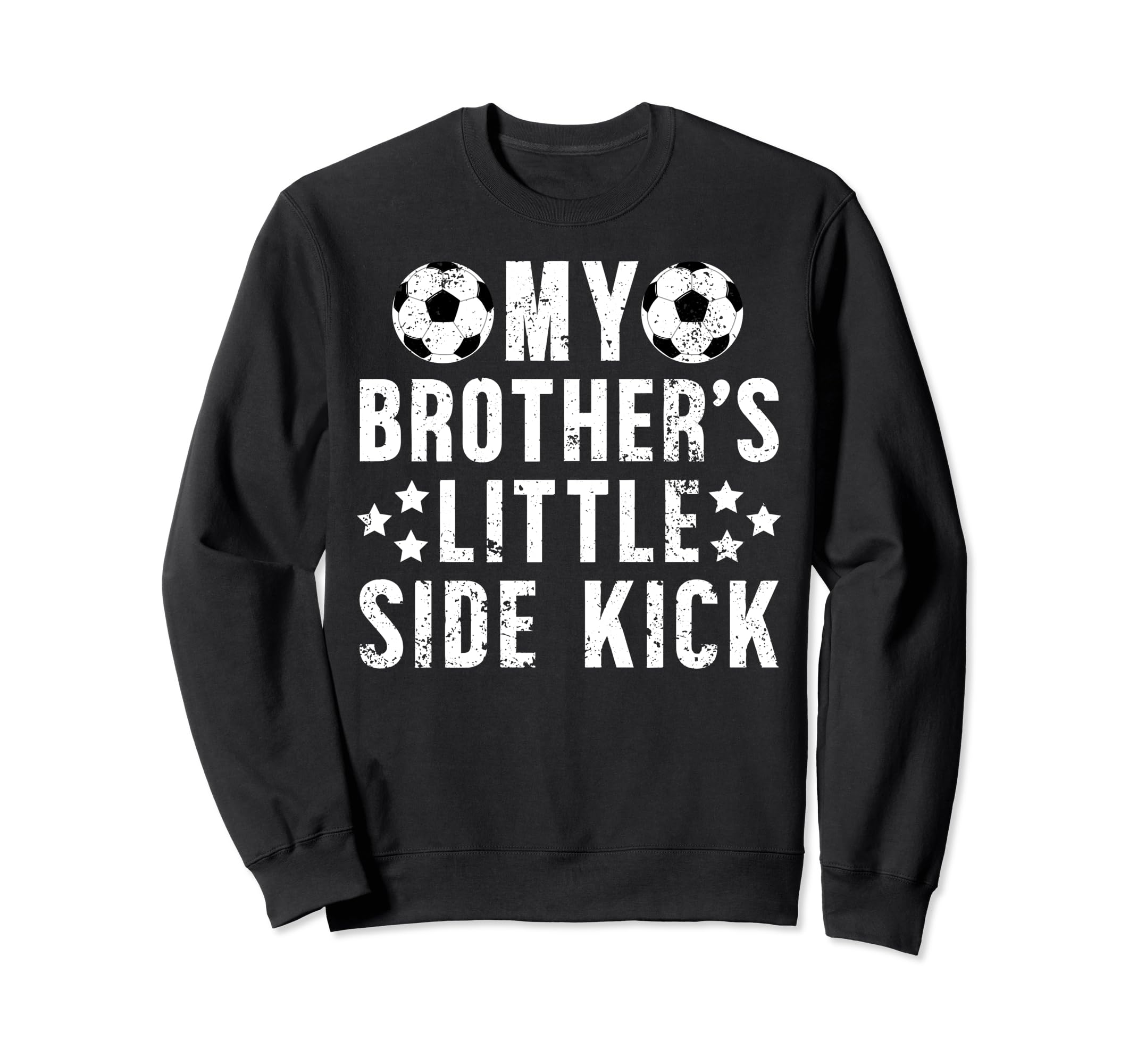 Brothers Little Side Kick Soccer Sweatshirt - Aesthetic Graphic Men Women - T-Shirt, Sweatshirt, Hoodie
