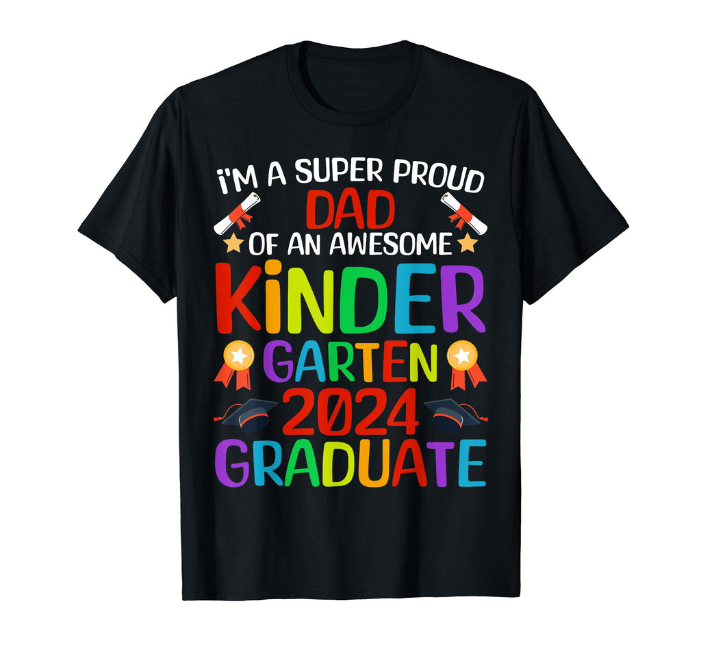 Super Proud Dad Awesome T-Shirt - Fun Novelty Design for Adults - T-Shirt, Sweatshirt, Hoodie