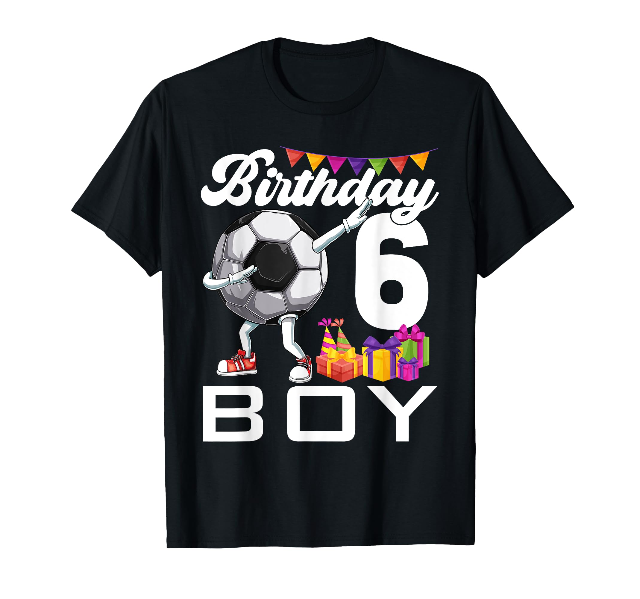 Birthday 6 Years Old Dabbing Soccer T-Shirt - Unique Graphic Men Women - T-Shirt, Sweatshirt, Hoodie