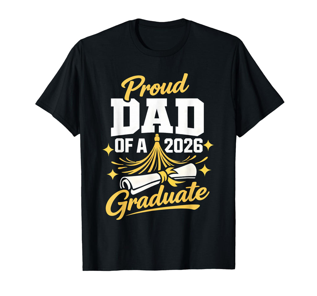 Senior Graduation School Proud Dad 2026 T-Shirt - Graphic Print for Adults - T-Shirt, Sweatshirt, Hoodie