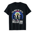Myth Belizean Legend Dad Belizean T-Shirt - Casual Everyday Wear Men Women - T-Shirt, Sweatshirt, Hoodie