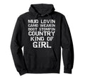 Mud Lovin Camo Wearin Boot Stomping Hoodie - Casual Everyday Wear Unisex - T-Shirt, Sweatshirt, Hoodie