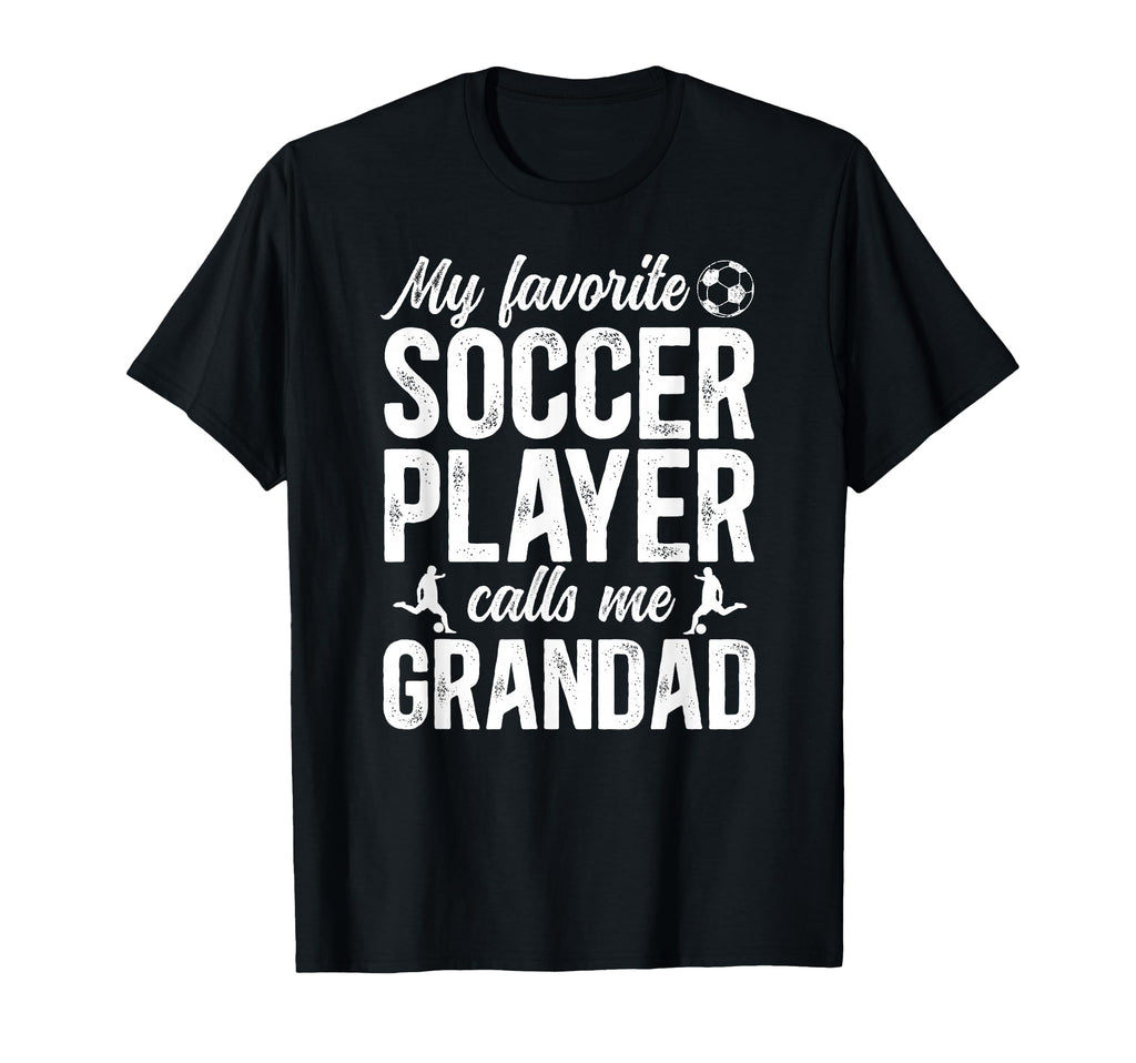 Proud Soccer Grandad Soccer Player T-Shirt - Fun Novelty Design Men Women - T-Shirt, Sweatshirt, Hoodie