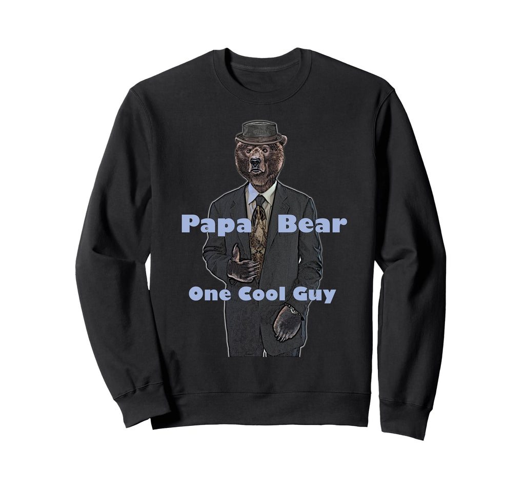 Papa Bear One Guy Sweatshirt - Aesthetic Graphic for Adults - T-Shirt, Sweatshirt, Hoodie