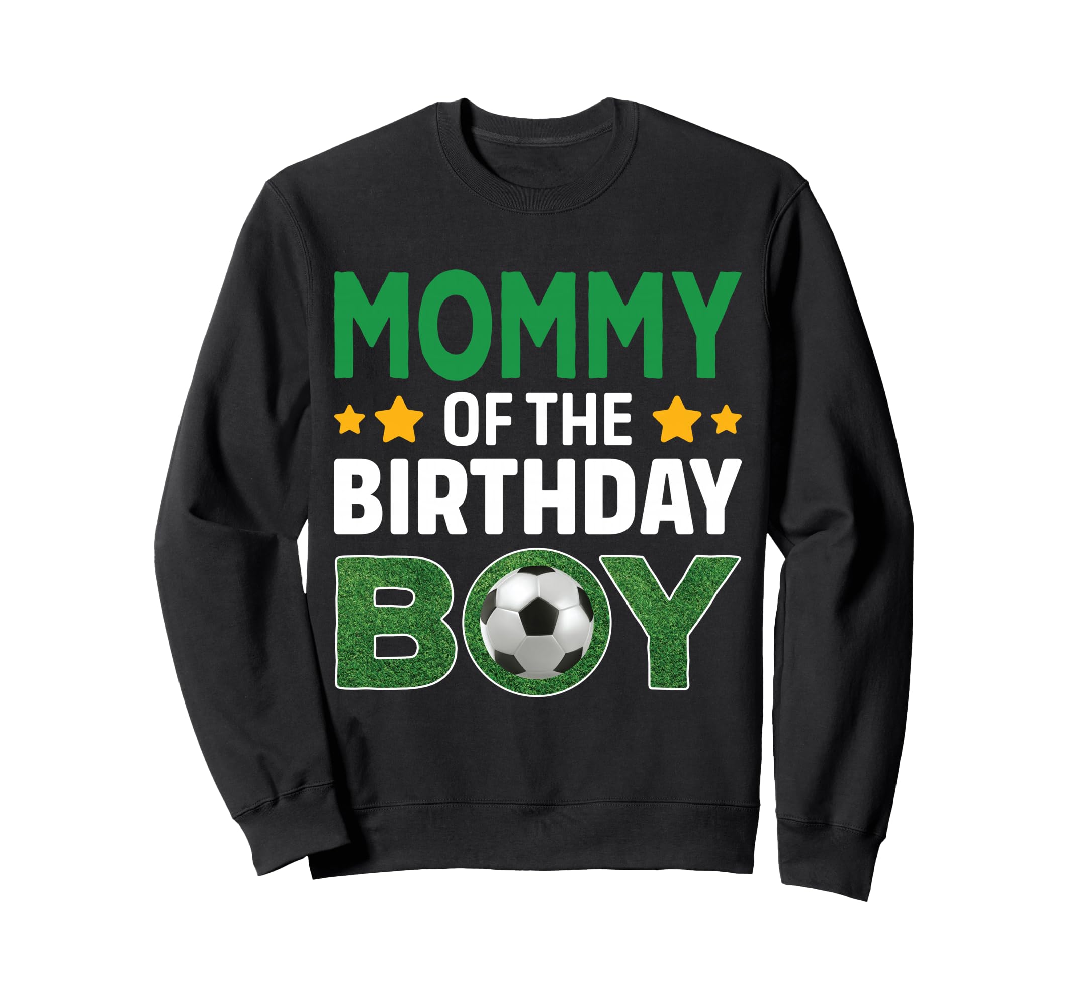 Mommy Birthday Soccer Birthday Sweatshirt - Minimalist Print Men Women - T-Shirt, Sweatshirt, Hoodie