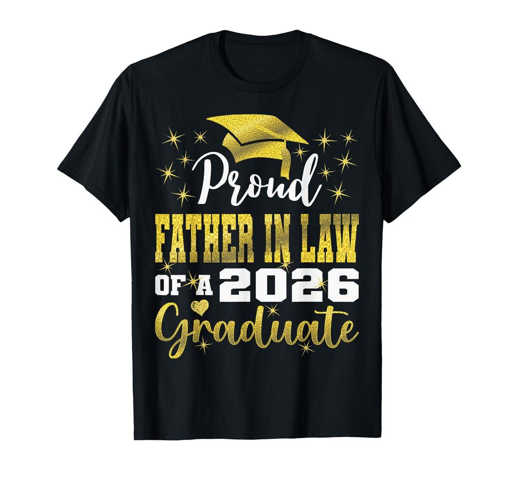 Super Proud Father Law 2026 T-Shirt - Aesthetic Graphic for Adults - T-Shirt, Sweatshirt, Hoodie