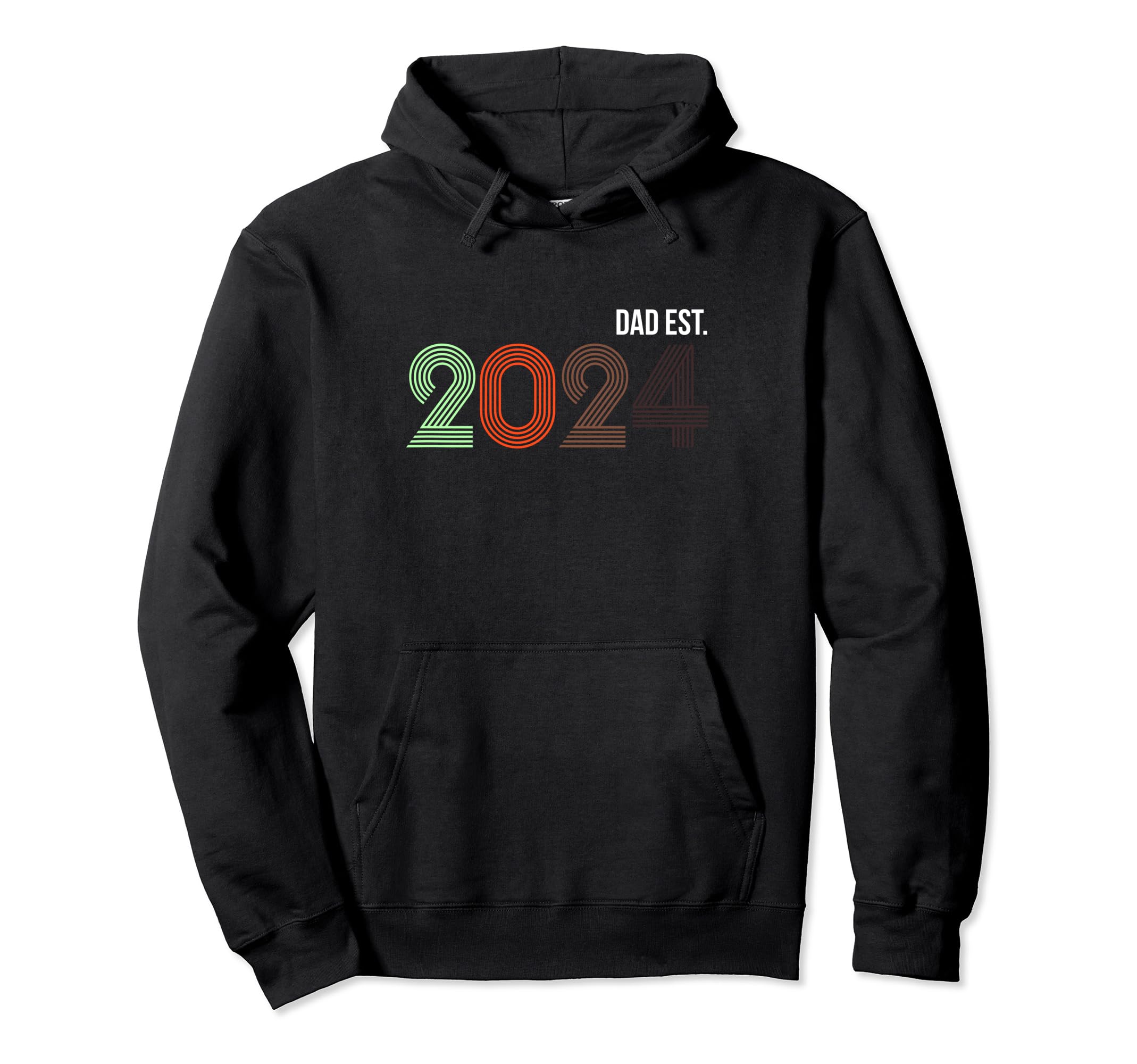 Dad Est 2024 High School Future Hoodie - Novelty Apparel for Adults - T-Shirt, Sweatshirt, Hoodie