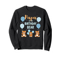 Birthday Bear Daddy Papa Birthday Sweatshirt - Streetwear Style Men Women - T-Shirt, Sweatshirt, Hoodie