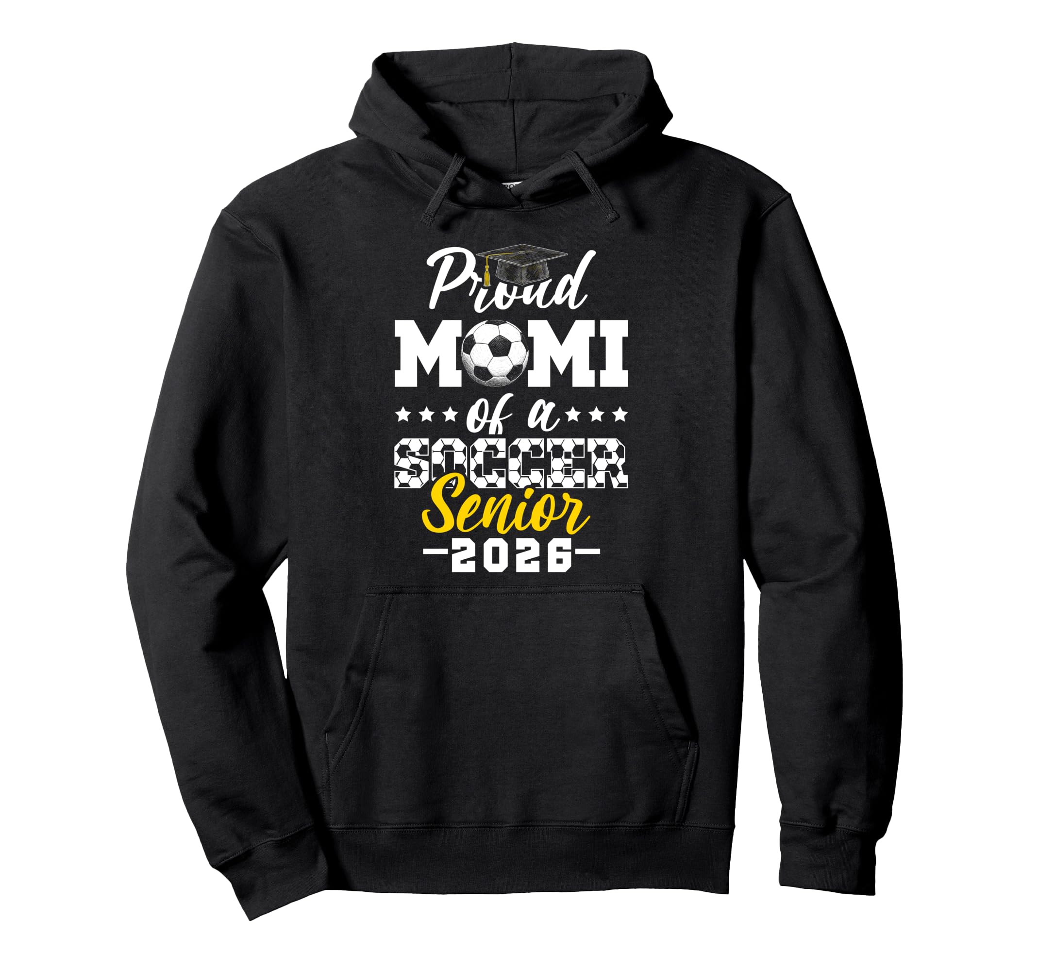 Proud Mami Soccer Senior 2026 Graduation Hoodie - Trendy Graphic Men Women - T-Shirt, Sweatshirt, Hoodie