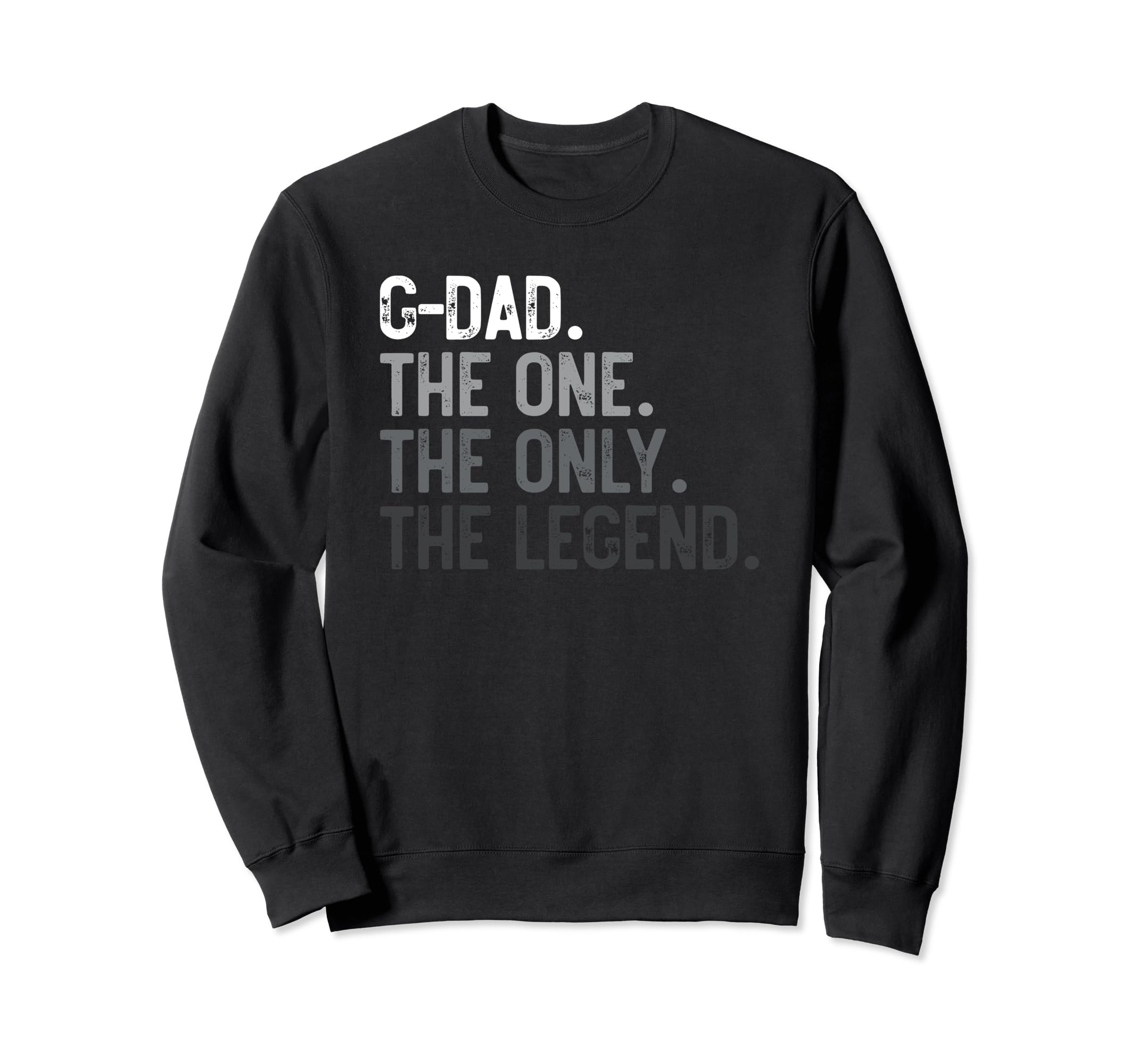 Mens G Dad One Only Legend Sweatshirt - Minimalist Print for Adults - T-Shirt, Sweatshirt, Hoodie