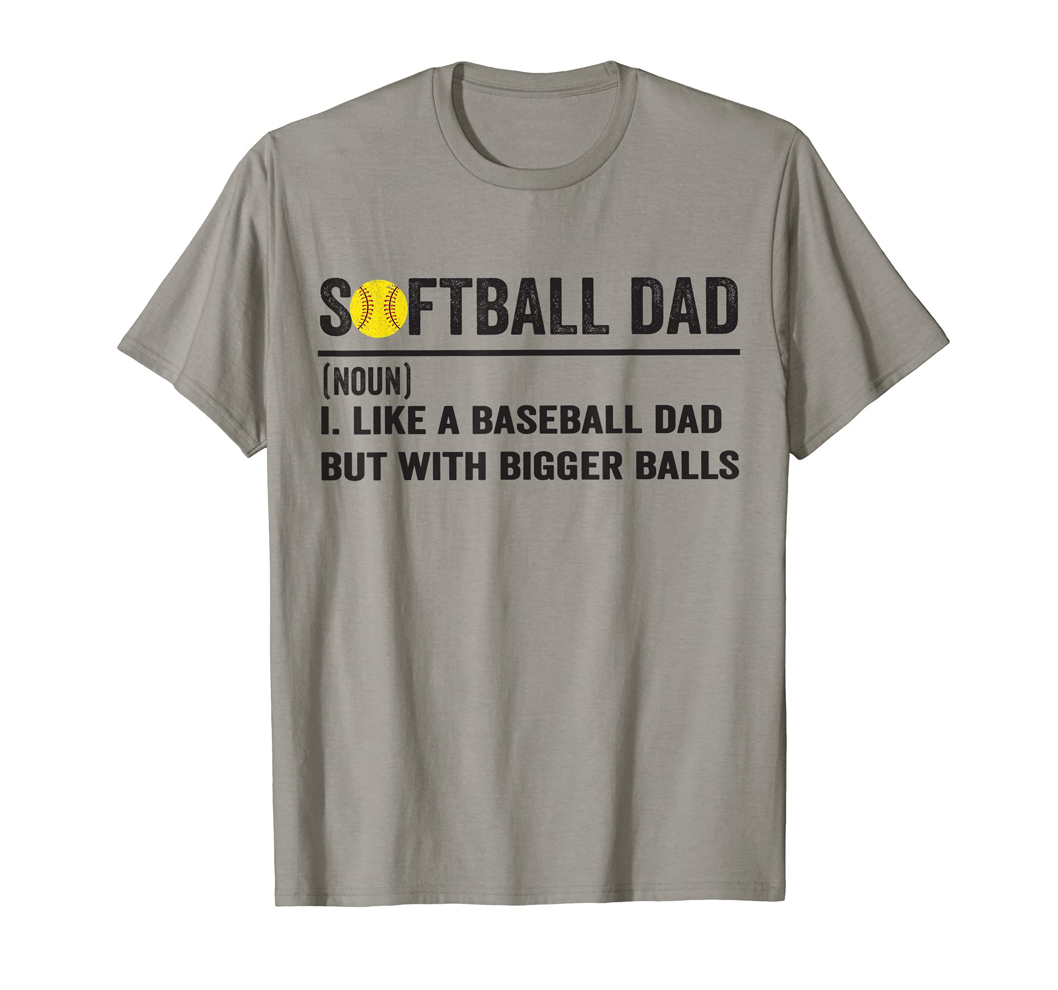 Mens Softball Like Baseball But Bigger T-Shirt - Unique Graphic for Adults - T-Shirt, Sweatshirt, Hoodie