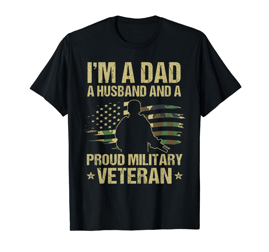 Dad Husband Military Veteran T-Shirt - Novelty Apparel for Adults - T-Shirt, Sweatshirt, Hoodie