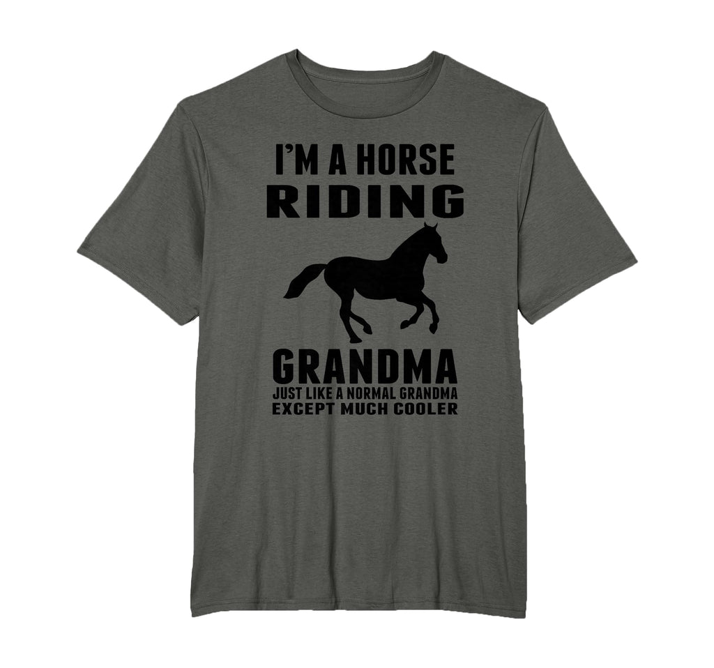 Im Horse Riding Grandma Just Like T-Shirt - Trendy Graphic Men Women - T-Shirt, Sweatshirt, Hoodie