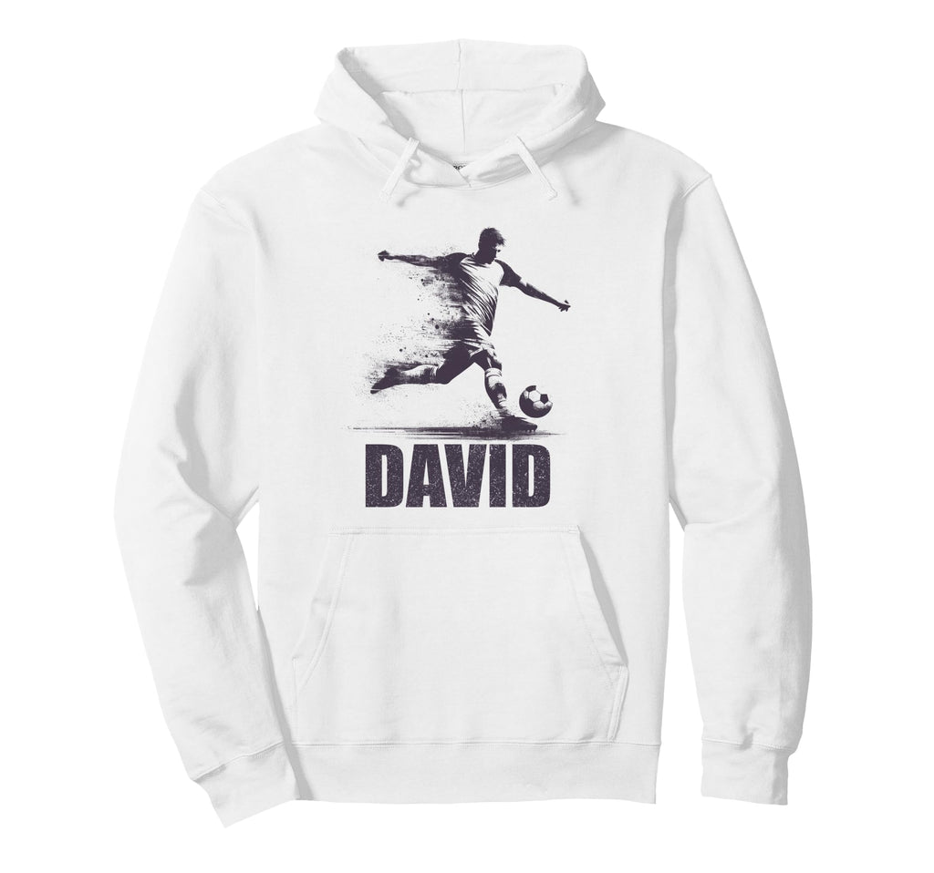 David Soccer Personalized First Name David Hoodie - Graphic Print Men Women - T-Shirt, Sweatshirt, Hoodie