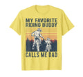 My Favorite Riding Buddy Calls Me Dad Dirt T-Shirt - Graphic Print Unisex - T-Shirt, Sweatshirt, Hoodie